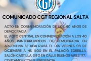 La CGT Salta, conmemorará los 40 años de la Democracia Argentina, con un acto el próximo 8 de diciembre.